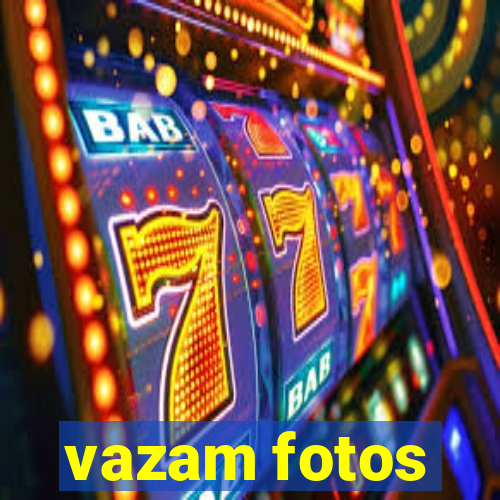 vazam fotos